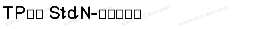 TP明朝 StdN字体转换